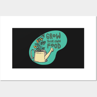 Grow Your Own Food Posters and Art